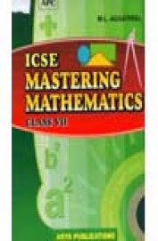 Buy Mastering Mathematics Class 7 : Icse book : Ml Aggarwal ...