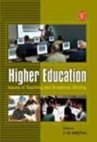 Higher Education: Issues In Teaching And Academic Writing