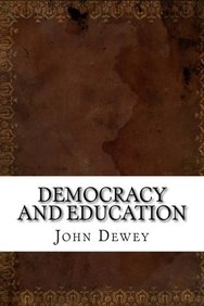 dewey 1916 democracy and education