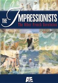The Impressionists: The Other French Revolution (9780767037983)