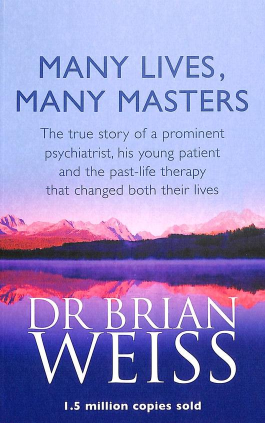 Buy Many Lives Many Masters True Story book Brian L Weiss , 0749913789, 9780749913786