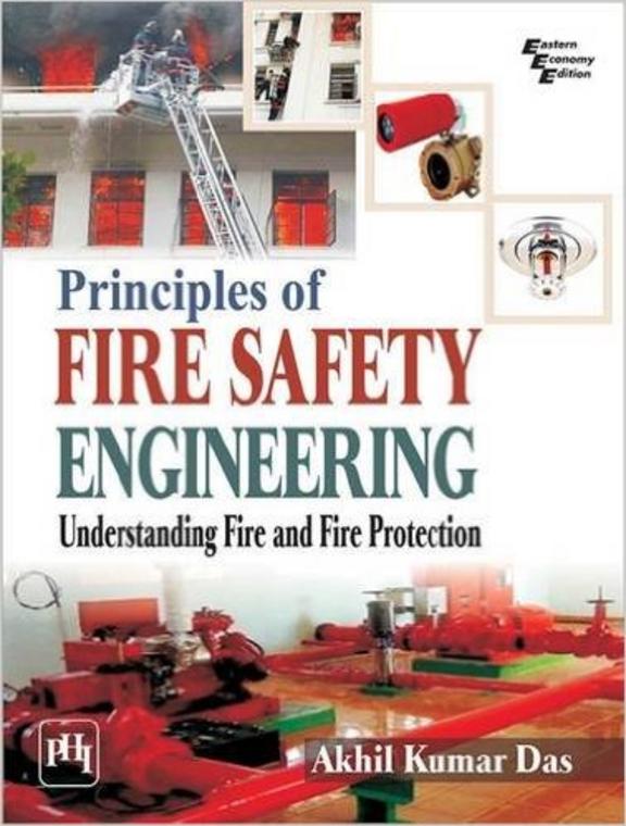 Buy Principles Of Fire Safety Engineering Under Fire And Fire
