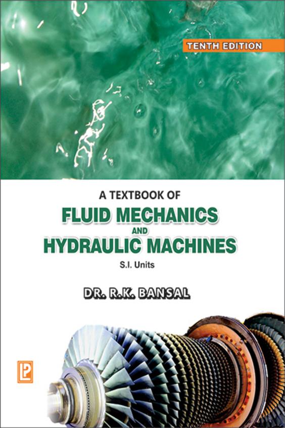 Buy textbook of fluid mechanics hydraulic machines si units book rk