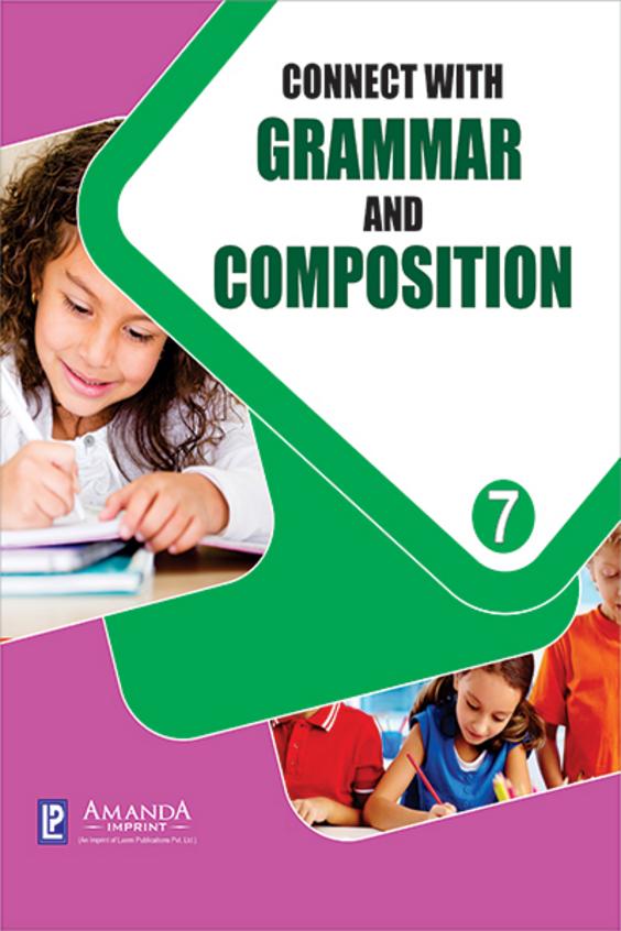 buy connect with grammar composition class 7 book rs dhillon 9351382125 9789351382126 sapnaonline com india sapnaonline